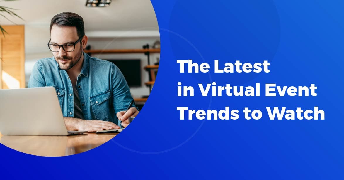 The Future of Virtual Events: Trends to Watch